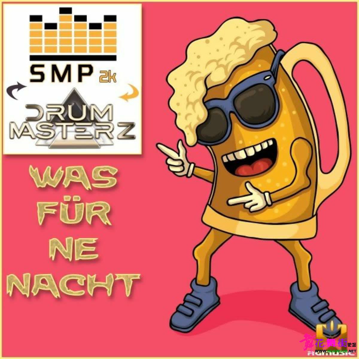 00-smp2k_and_drummasterz-was_fuer_ne_nacht-cover-2020.jpg