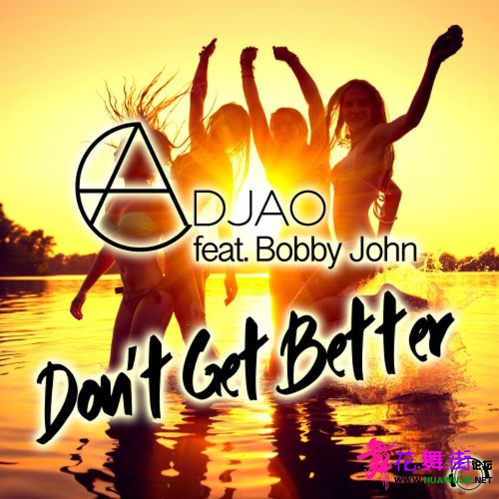 00-adjao_feat_bobby_john_-_dont_get_better-(mmrd1247)-web-2020-pic-zzzz.jpg