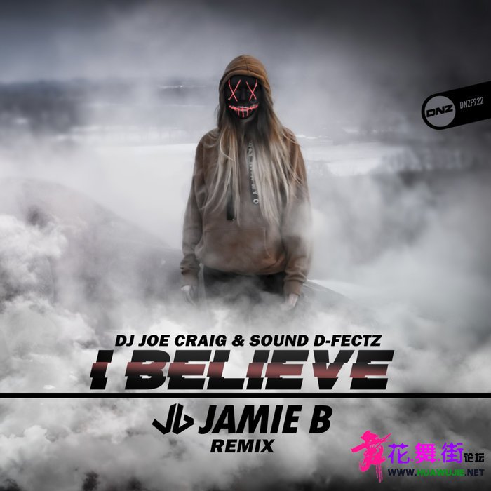 00-dj_joe_craig_and_sound_d-fectz_-_i_believe_(jamie_b_remix)-(dnzf922)-single-w.jpg