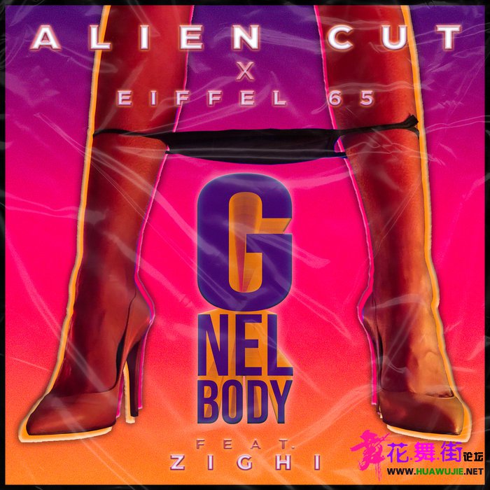 00-alien_cut_x_eiffel_65_feat_zighi_-_g_nel_body-(tdm434)-single-web-2021-pic-zzzz.jpg