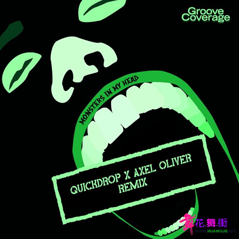 00-groove_coverage_-_monsters_in_my_head_(quickdrop_x_axel_oliver_remix)-single-.jpg