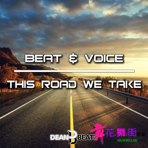 00-beat_and_voice_-_this_road_we_take-(db032)-web-2022-cover.jpg