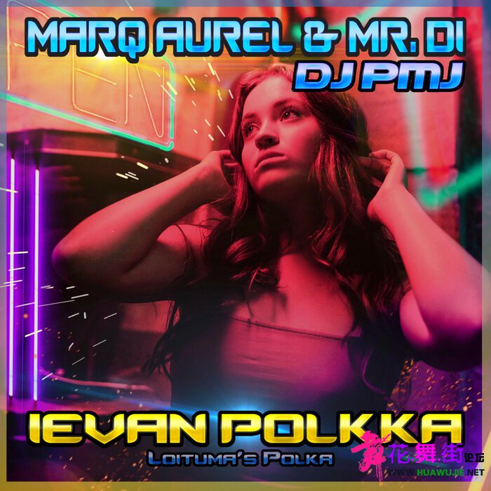 00-marq_aurel_and_mr._di_x_dj_pmj_-_ievan_polkka_(loitumas_polka)-(3616848380807.jpg