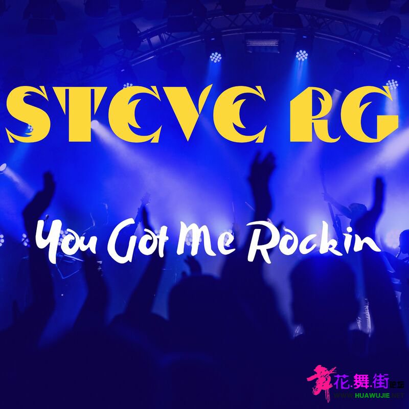 00-steve_rg_-_you_got_me_rockin-(197077000450)-single-web-2022-pic-zzzz.jpg