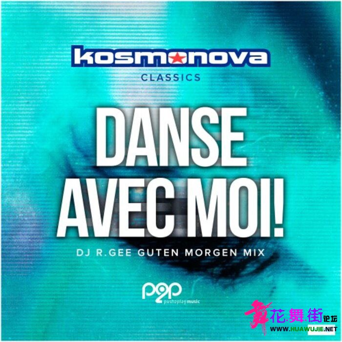 00-kosmonova_-_danse_avec_moi_(dj_r.gee_guten_morgen_mix)-(p2p182)-web-2022-pic-.jpg