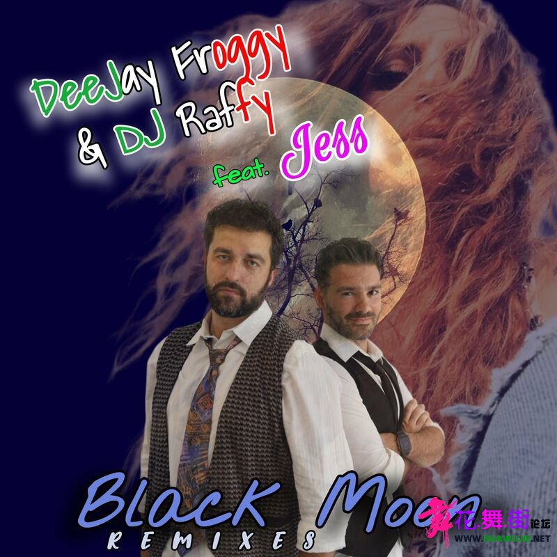 00-deejay_froggy_and_dj_raffy_feat_jess_-_black_moon_(remixes)-(5063346462708)-w.jpg