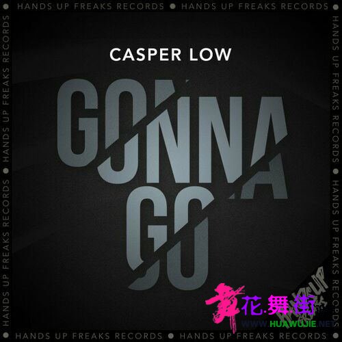 00-casper_low_-_gonna_go-web-2023_ͼ.jpg