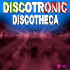 Discotronic-Discotheca-WEB-2006-ZzZz_iNT