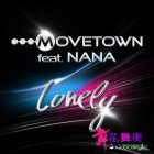 Movetown Ft Nana - Lonely
