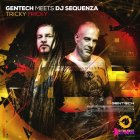 Gentech_meets_DJ_Sequenza-Tricky_Tricky-(OUT215)-WEB-2022-AFO_UP_BY_DJSEBA