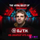 DJ_TH_-_The_Very_Best_Of_DJ_TH_His_Greatest_Hits_Ever-WEB-2023-OMA