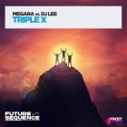 Megara Vs Dj Lee - Triple X