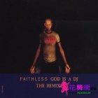 Faithless - God Is A DJ (The Remixes) CDM (INT 8 86298 2)