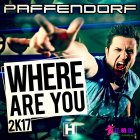 Paffendorf - Where Are You 2017 (Extended Mix)