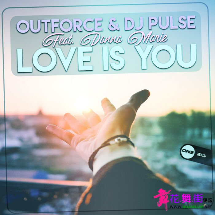 00-outforce_and_dj_pulse_feat._donna_marie--love_is_you_(original_mix)-(dnzf570).jpg