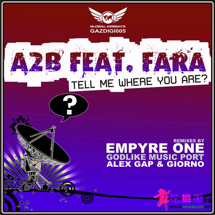 00-a2b_ft_fara-tell_me_where_you_are-(gazdigi004)-web-flac-2009-pic.jpg